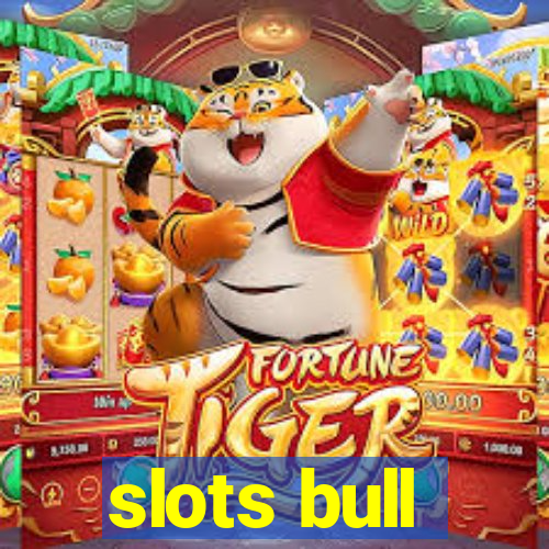 slots bull